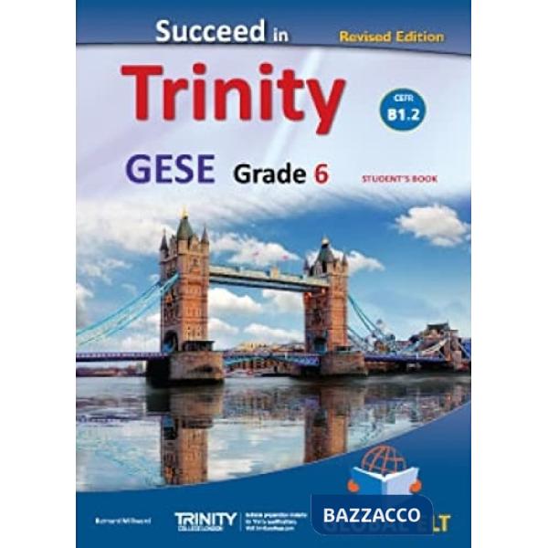 SUCCEED IN TRINITY-GESE-GRADE 6 - CEFR B1 - SB NO KEY