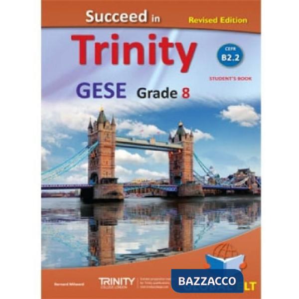 SUCCEED IN TRINITY-CEFR B2.2 STUDENT