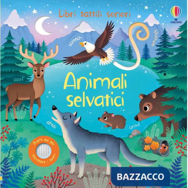 Animali selvatici. Ediz. a colori