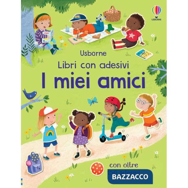 Miei amici. Con adesivi. Ediz. a colori (I)