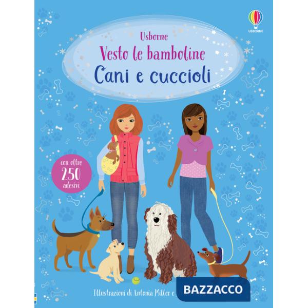 Cani e cuccioli. Con adesivi. Ediz. a colori