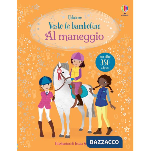 Al maneggio. Ediz. a colori