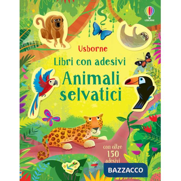 Animali selvatici. Con adesivi. Ediz. a colori
