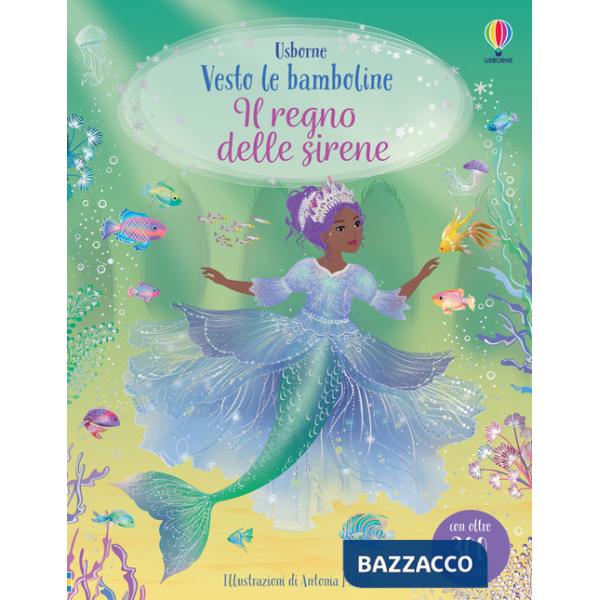 Regno delle sirene. Ediz. illustrata (Il)