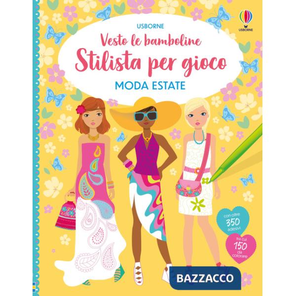 Moda estate. Ediz. illustrata