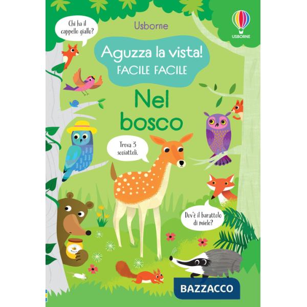 Nel bosco. Ediz. a colori