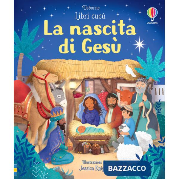 Nascita di Gesù. Ediz. a colori (La)
