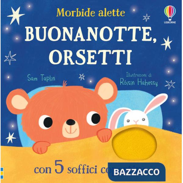 Buonanotte, orsetti. Ediz. a colori