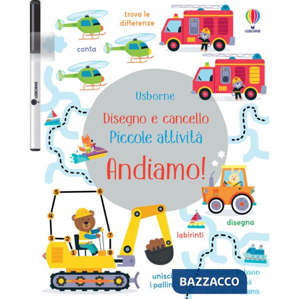 Andiamo! Ediz. a colori. Con pennarello