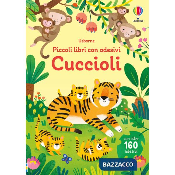 Cuccioli. Con adesivi. Ediz. illustrata