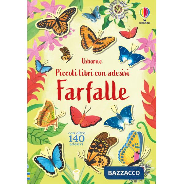 Farfalle. Ediz. a colori