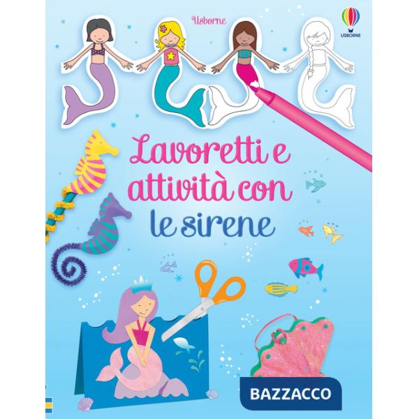 Lavoretti e attività con le sirene