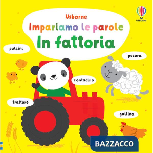 In fattoria. Ediz. a colori