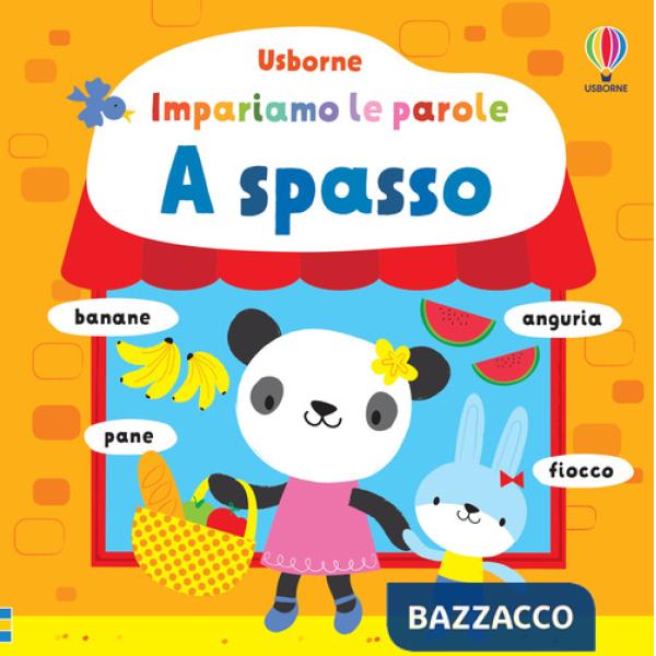 A spasso. Ediz. a colori