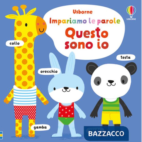 Questo sono io. Ediz. a colori