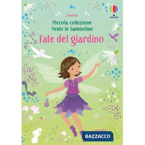 Fate del giardino. Ediz. a colori