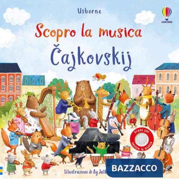 Cajkovskij. Ediz. a colori