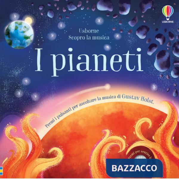 Pianeti. Ediz. a colori (I)