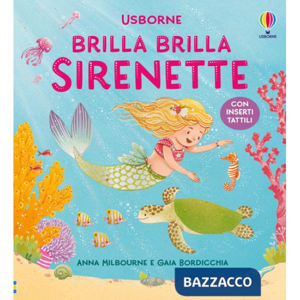 Sirenette. Brilla brilla. Ediz. a colori