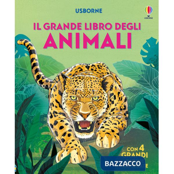 Grande libro degli animali. Ediz. a colori (Il)