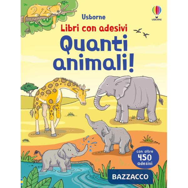 Quanti animali! Ediz. a colori