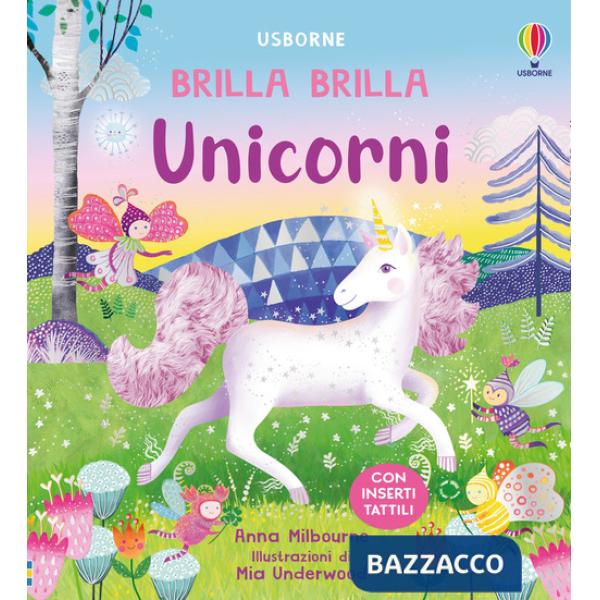 Unicorni. Ediz. a colori