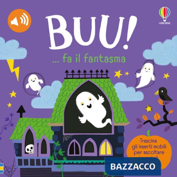 BUU! ...fa il fantasma. Ediz. a colori