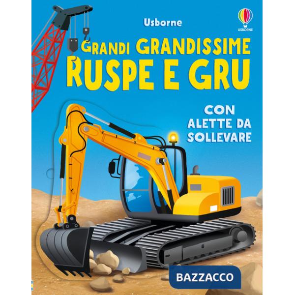 Grandi grandissime ruspe e gru. Ediz. a colori