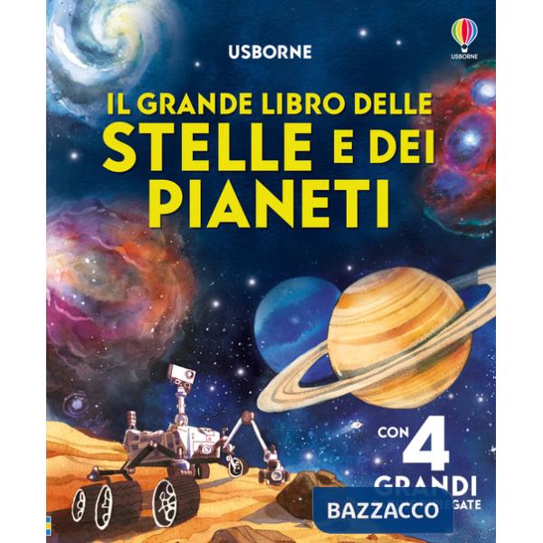 Grande libro delle stelle e dei pianeti. Ediz. a colori (Il)