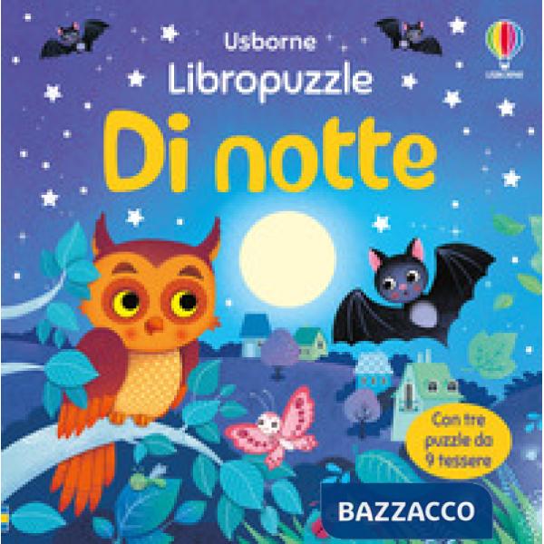 Di notte. Ediz. a colori