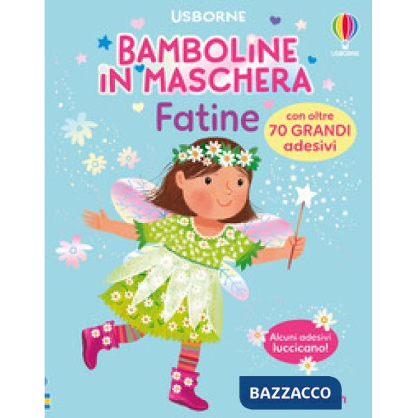 Fatine. Con adesivi. Ediz. a colori