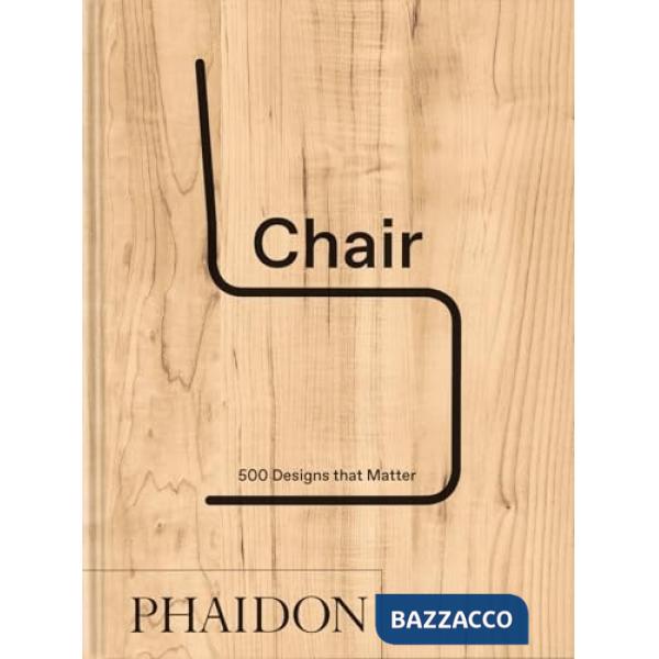 Chair. 500 designs that matter