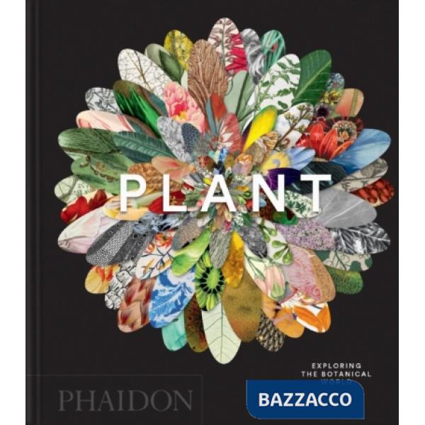 Plant exploring the botanical world. 2026. Ediz. compact