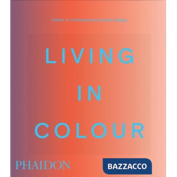 Living in colour. 2026. Ediz. compact