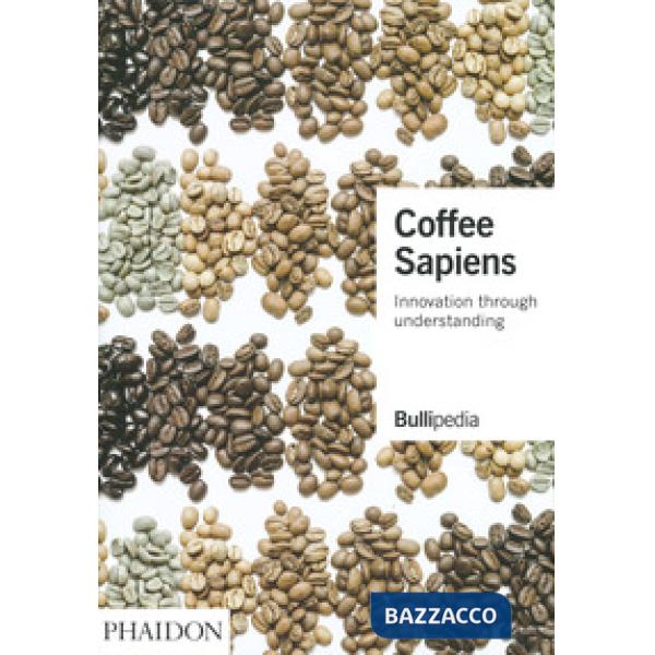 Coffee sapiens. Innovations through understanding