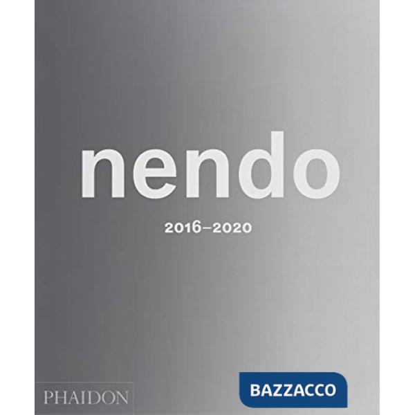Nendo 2016-2020. Ediz. a colori