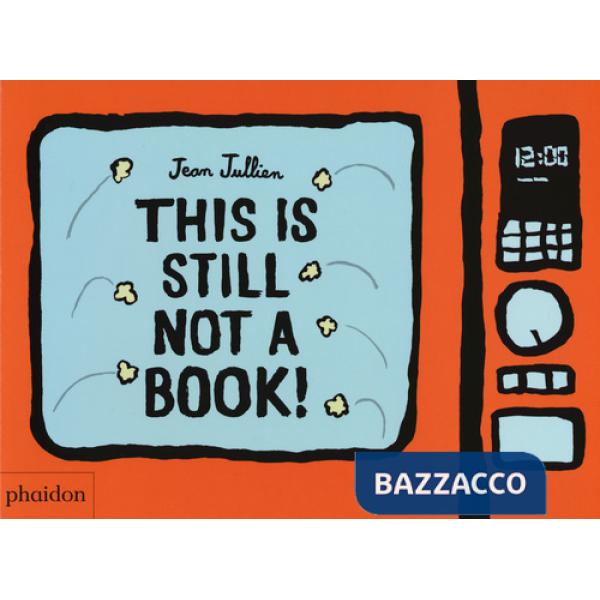 This is still not a book. Ediz. a colori