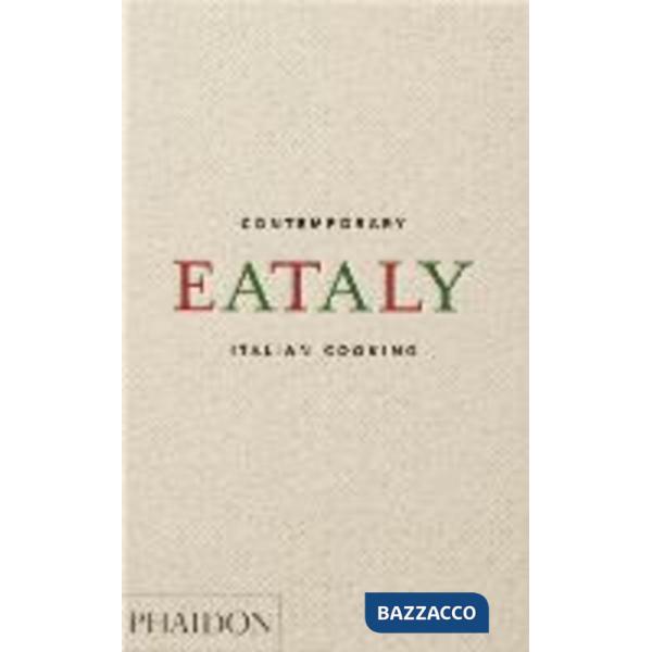 Eataly. Contemporary Italian cooking