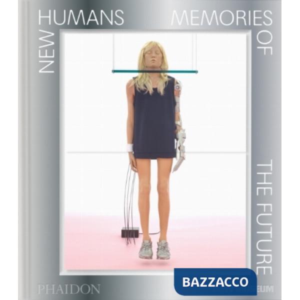 New humans. Memories of the future