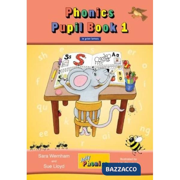 JOLLY PHONICS PUPIL BOOK 1 (IN PRINT LETTERS)