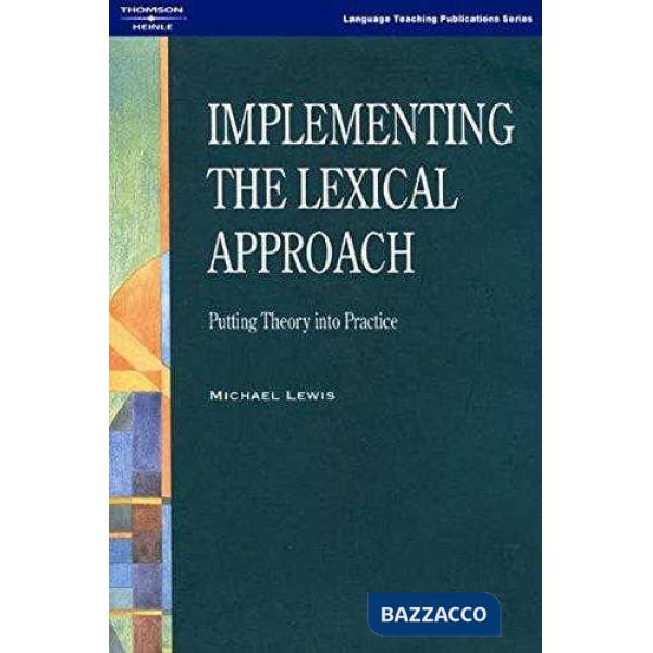 IMPLEMENTING LEXICAL APPROACH