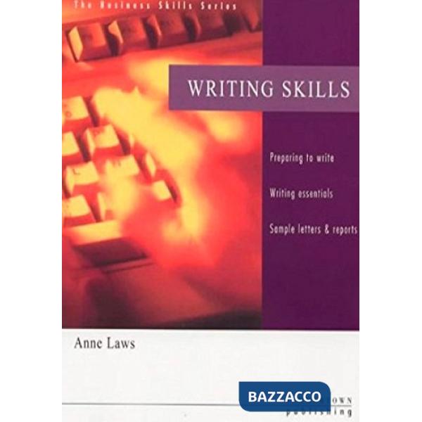 BUSINESS SKILLS - WRITING SKIL