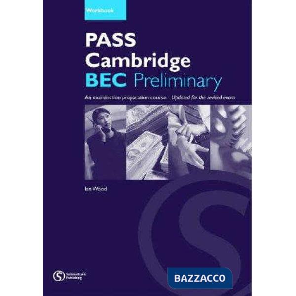 PASS CAMB BEC PRELIM WORKBK + KE