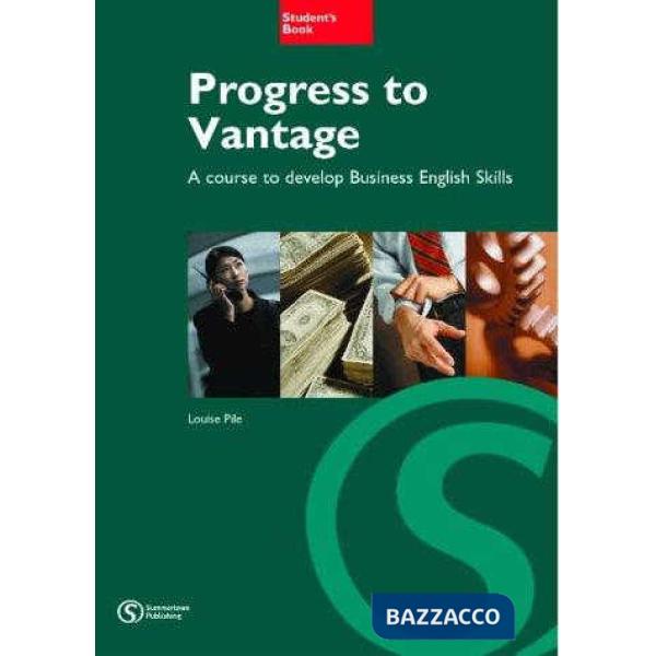 PROGRESS TO VANTAGE STUDENT