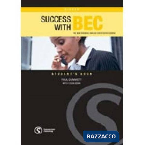 SUCCESS BEC HIGHER STUDENT B.