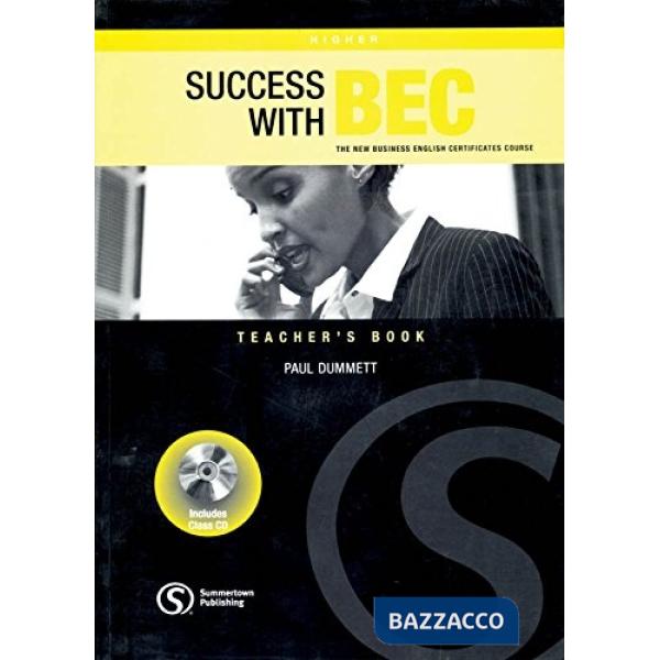 SUCCESS BEC HIGHER TEACHER + CDS