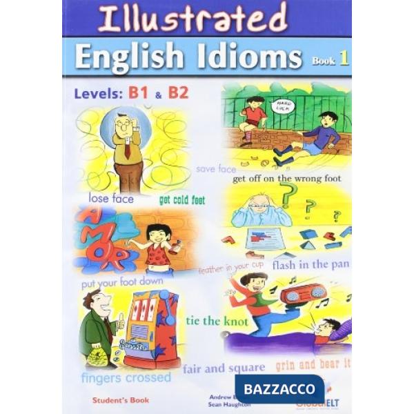 ILLUSTRATED IDIOMS - LEVELS B1&B2 - SB 2 NO KEY