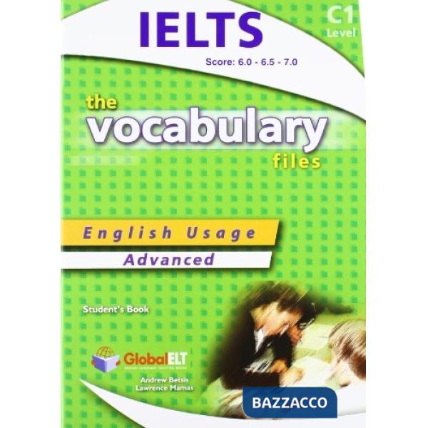 THE VOCABULARY FILES C1 STUDENT'S BOOK - IELTS