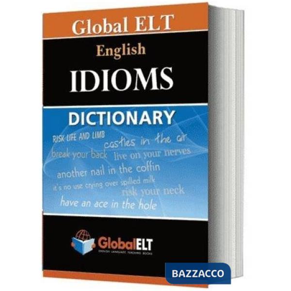IDIOMS DICTIONARY