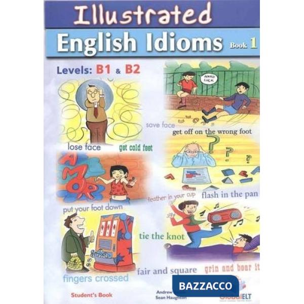 ILLUSTRATED IDIOMS - LEVELS B1&B2 - PACK VOL.2